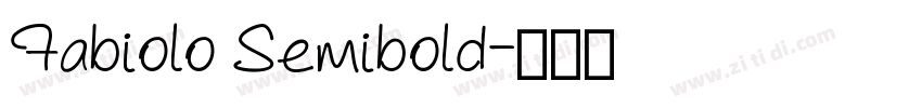 Fabiolo Semibold字体转换
